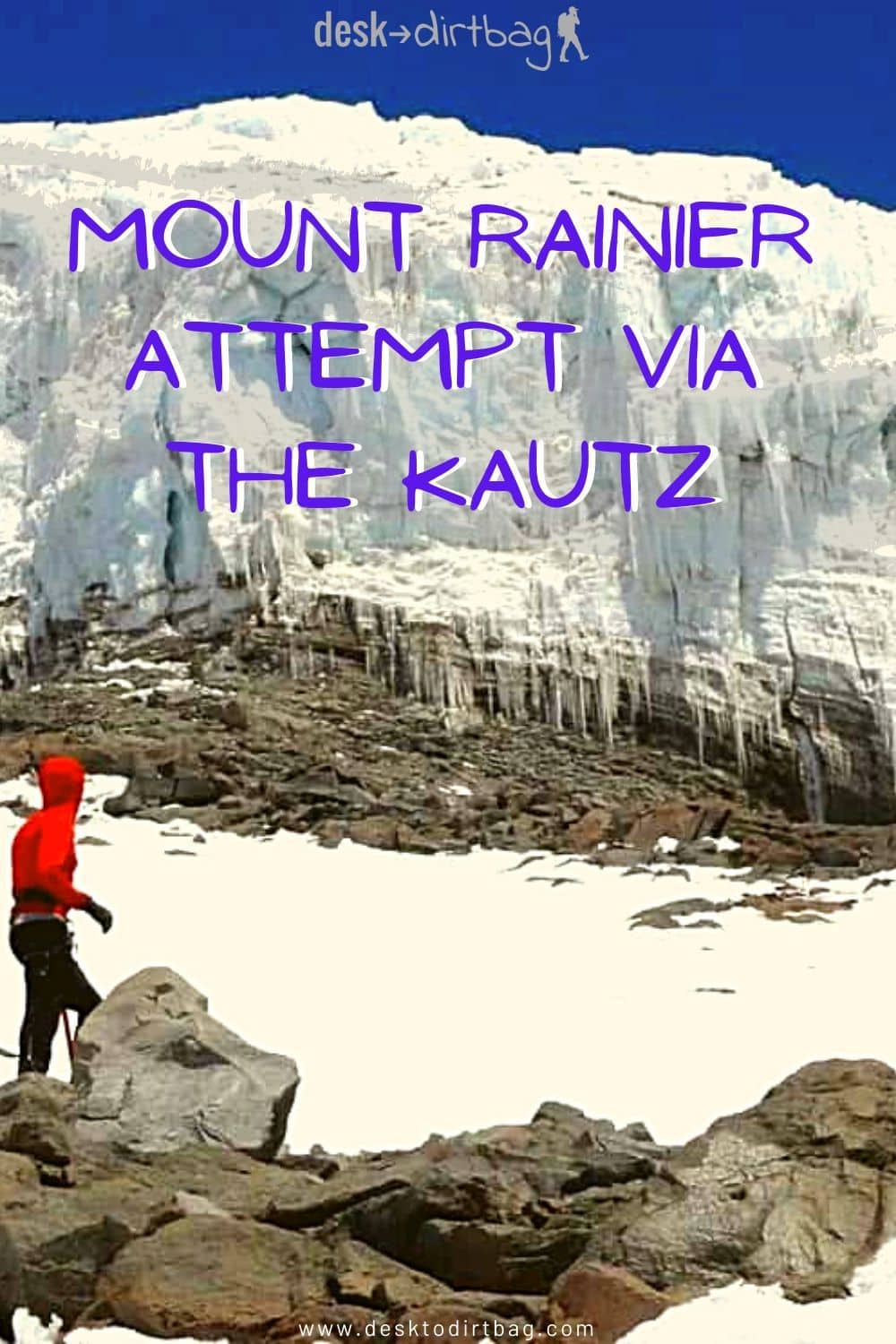 Mount Rainier Attempt via the Kautz trip-reports, alpine