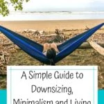 A Simple Guide to Downsizing, Minimalism, and Living with Less epic-dirtbag-adventure, armchair-alpinist