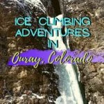 Last Days in Ouray, Colorado - Camp Bird, First Blood, and Stitches trip-reports, ice-climbing