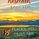 The Ultimate Arizona Road Trip - 15 Places You Must Visit travel, road-trip, north-america, arizona