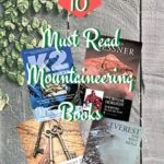 The 10 Best Mountaineering Books of All-Time guest-post, armchair-alpinist