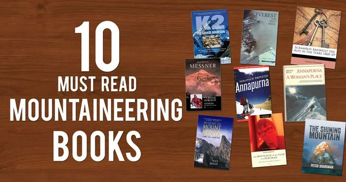 10 Must Read Mountain Climbing Books