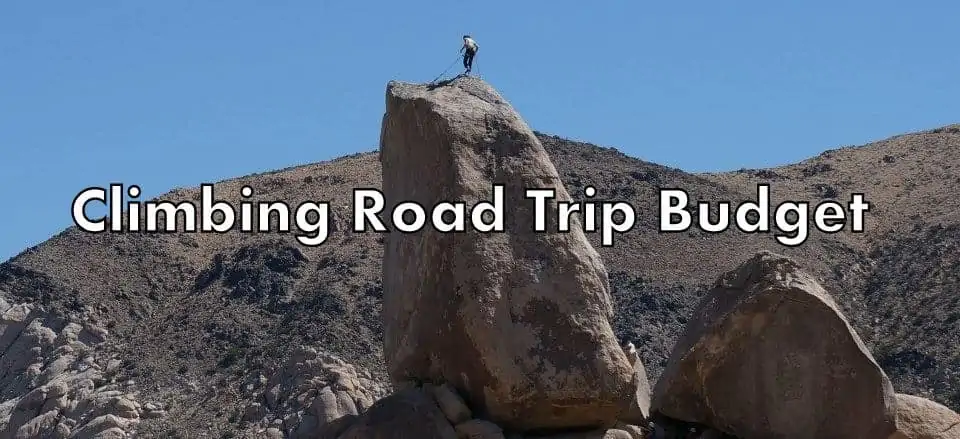 Climbing Road Trip Budget