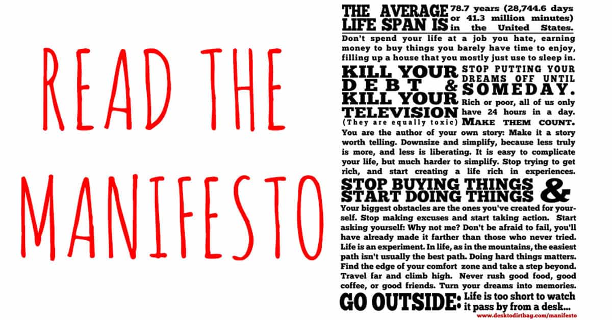 The Dirtbag Manifesto How I Aim to Live My Life