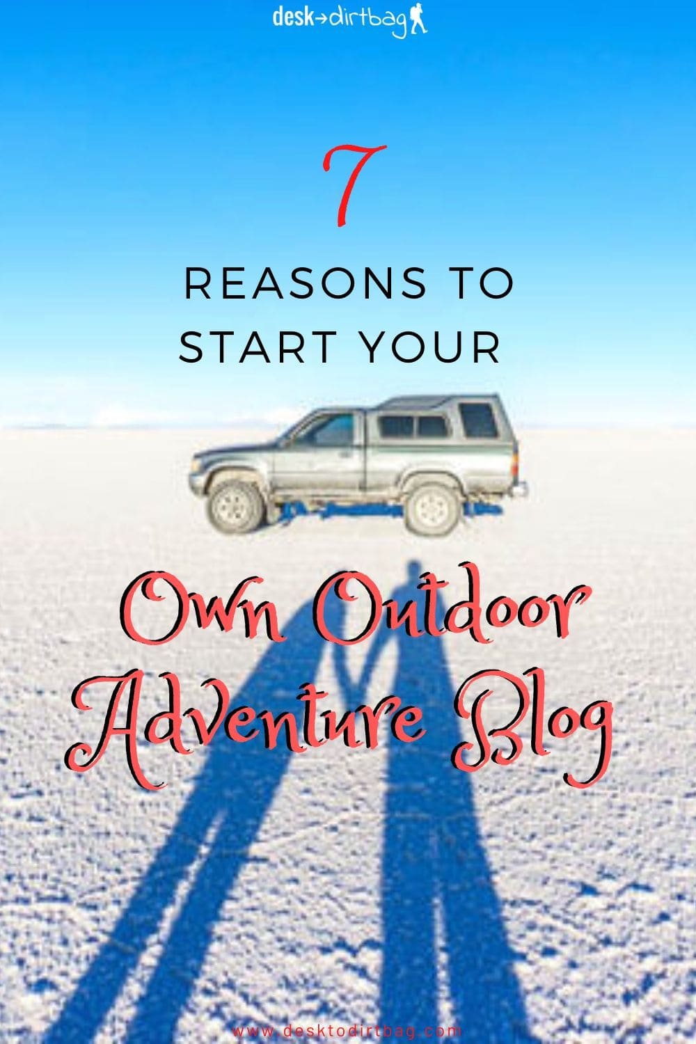 7 Reasons to Start Your Own Outdoor Adventure Blog blogging
