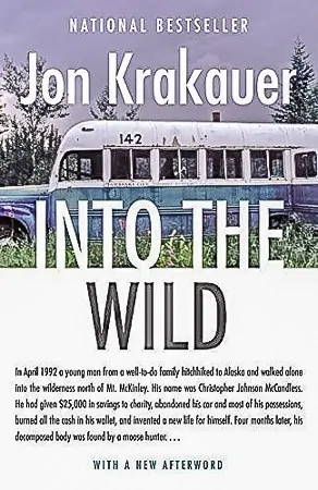 Into the Wild, The Best Travel Books Ever Written - Get Inspired and Get Out There
