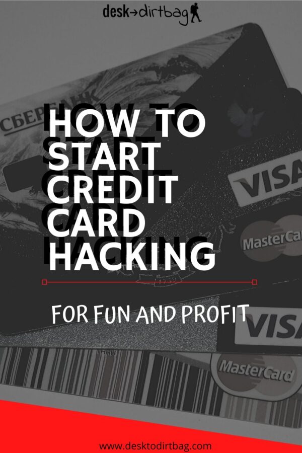 How to Start Credit Card Hacking for Fun and Profit (the Legal Way)