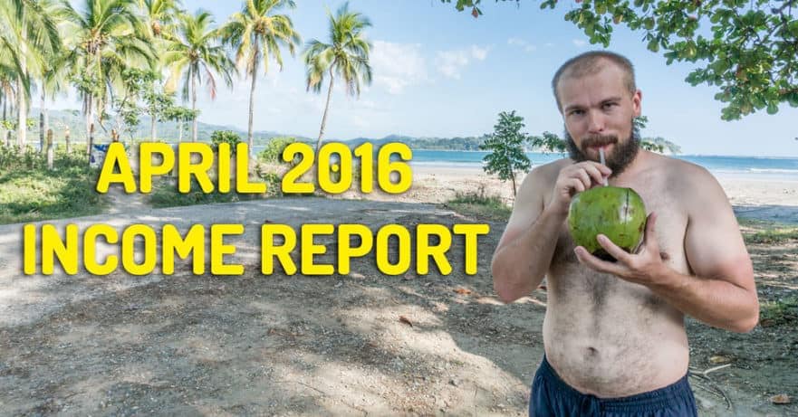April 2016 Income Report