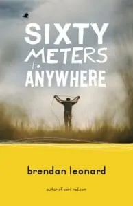 sixty-meters-to-anywhere
