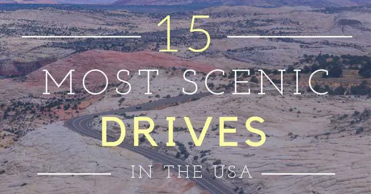 15 Most Scenic Drives in the USA
