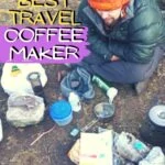 The Best Travel Coffee Maker: How to Make Great Coffee Anywhere travel, how-to