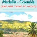 The Definitive Guide of Things to See and Do in Medellin, Colombia south-america, medellin, colombia