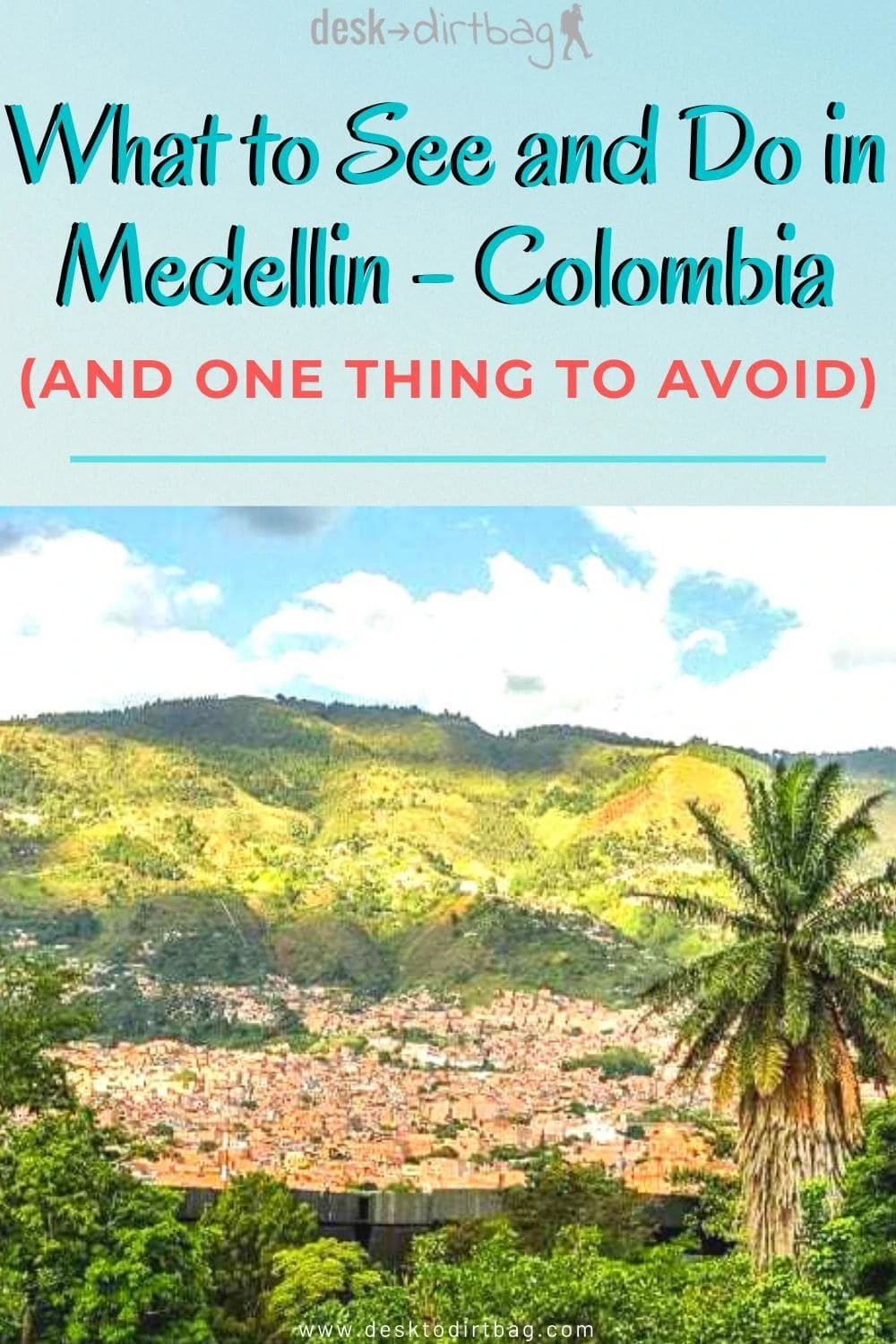 The Definitive Guide of Things to See and Do in Medellin, Colombia south-america, medellin, colombia