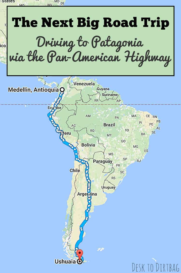 The Ultimate Road Trip Driving the Pan American Highway