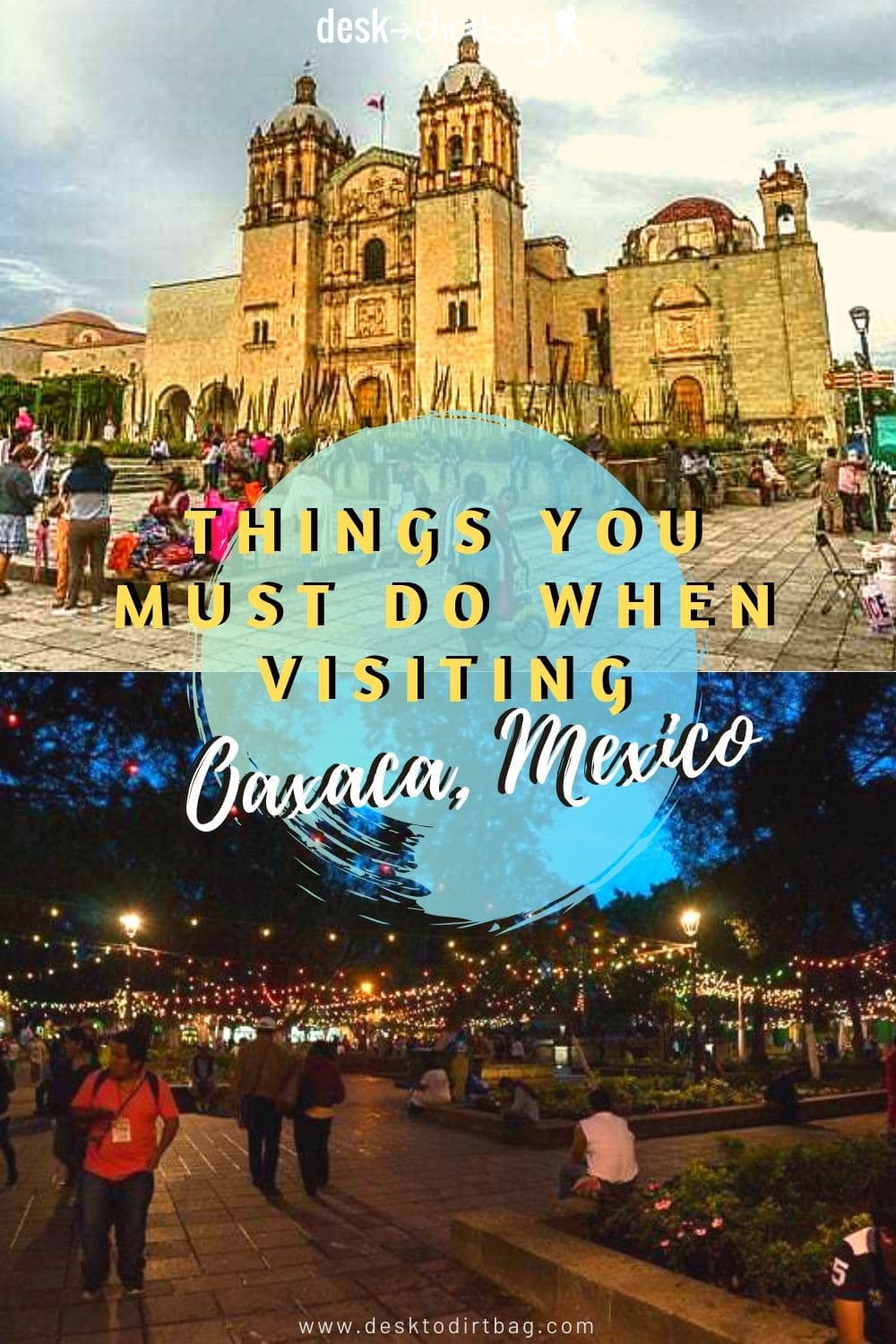 Three Things You Must Do When Visiting Oaxaca Mexico travel, mexico, central-america