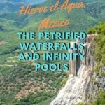 The Petrified Waterfalls and Infinity Pools of Hierve el Agua, Mexico travel, mexico, central-america