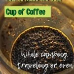 The Best Camping Coffee Maker: How to Make Coffee When Camping how-to, gear-reviews, cooking, camping-coffee