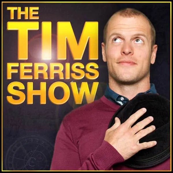 tim ferriss show