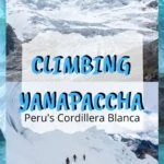 Mountain Climbing in Peru - Yanapaccha in the Cordillera Blanca trip-reports, travel, south-america, peru, alpine