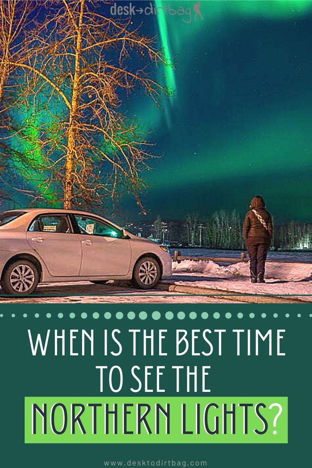 When is the Best Time to See the Northern Lights? (What to Consider)