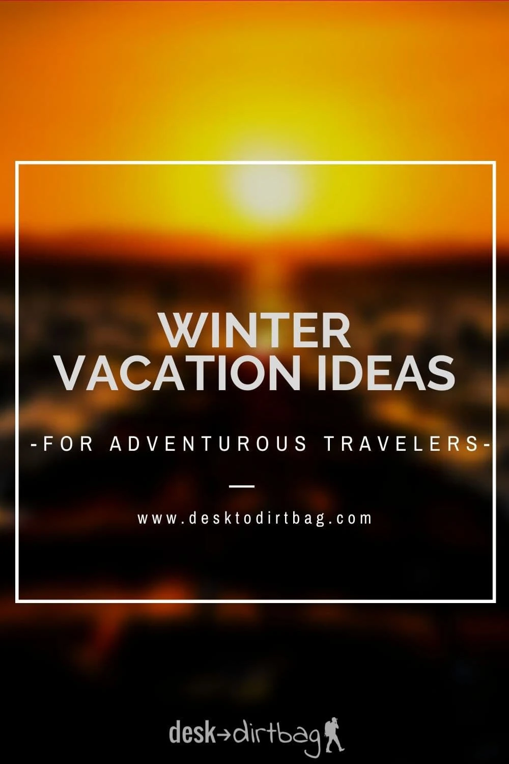 7 Awesome and Adventurous Winter Vacation Ideas travel