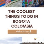 The Coolest Things to Do in Bogota Colombia