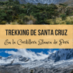 Trekking de Santa Cruz en la Cordillera Blanca de Perú viajes, espanol-es