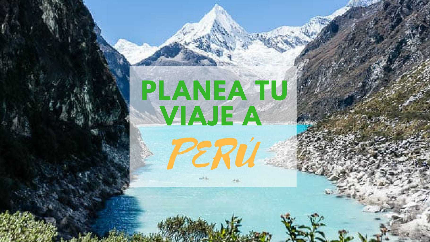 61 fotos que te ayudarán a planear tu viaje a Perú 61 fotos que te ayudarán a planear tu viaje a Perú