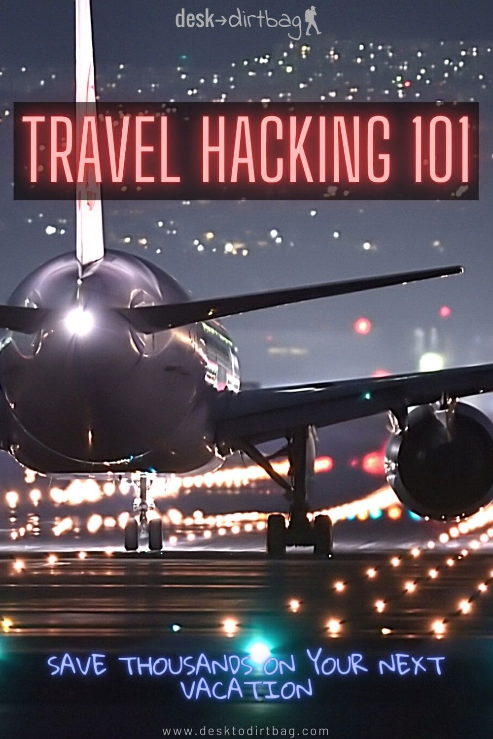 Travel Hacking 101 Six Steps to Save Thousands on Your Next Vacation