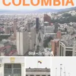 Traveling to Colombia: What to Know and Where to Go