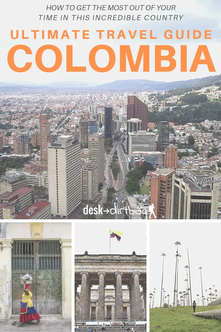 Traveling to Colombia: What to Know and Where to Go