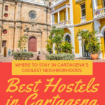 Best Cartagena Hostels pinterest