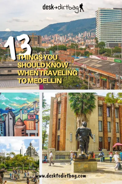 things to know when traveling to medellin