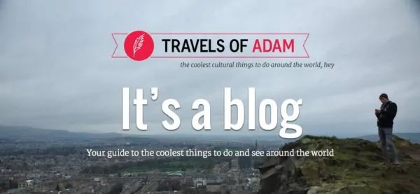 top travel bloggers to follow travels of adam