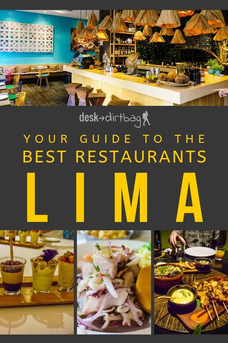 Guide to the Best Restaurants in Lima Peru
