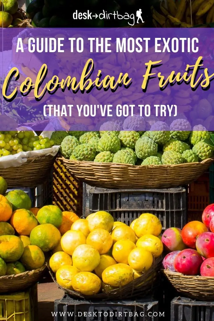 A Tour of Deliciously Exotic Colombian Fruits travel, south-america, colombia