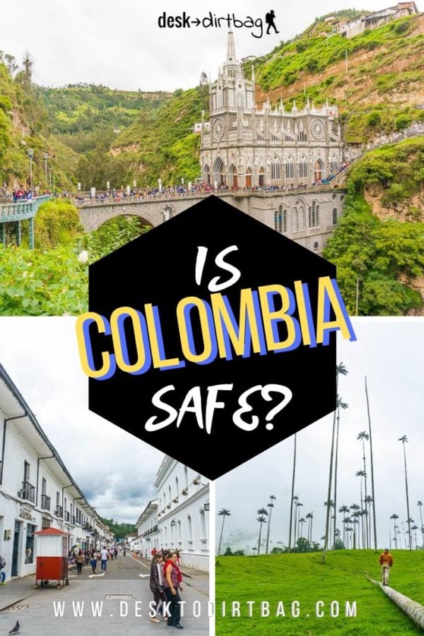 Is Colombia Safe? The Truth From an Expat (+ Colombia Safety Tips)