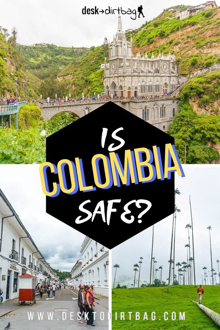 Is Colombia Safe? The Myth and Reality About Danger and Safety in Colombia