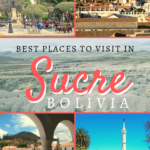 best places to visit in Sucre