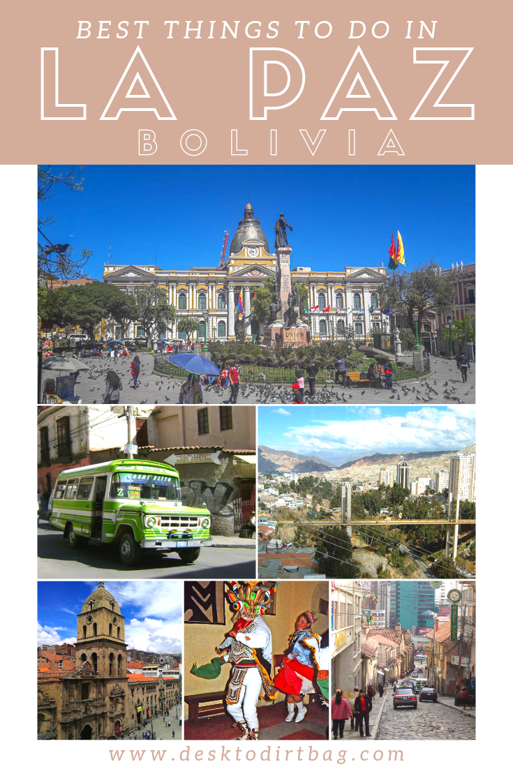 things to do in la paz bolivia pinterest