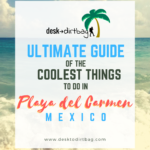 things to do in playa del carmen mexico