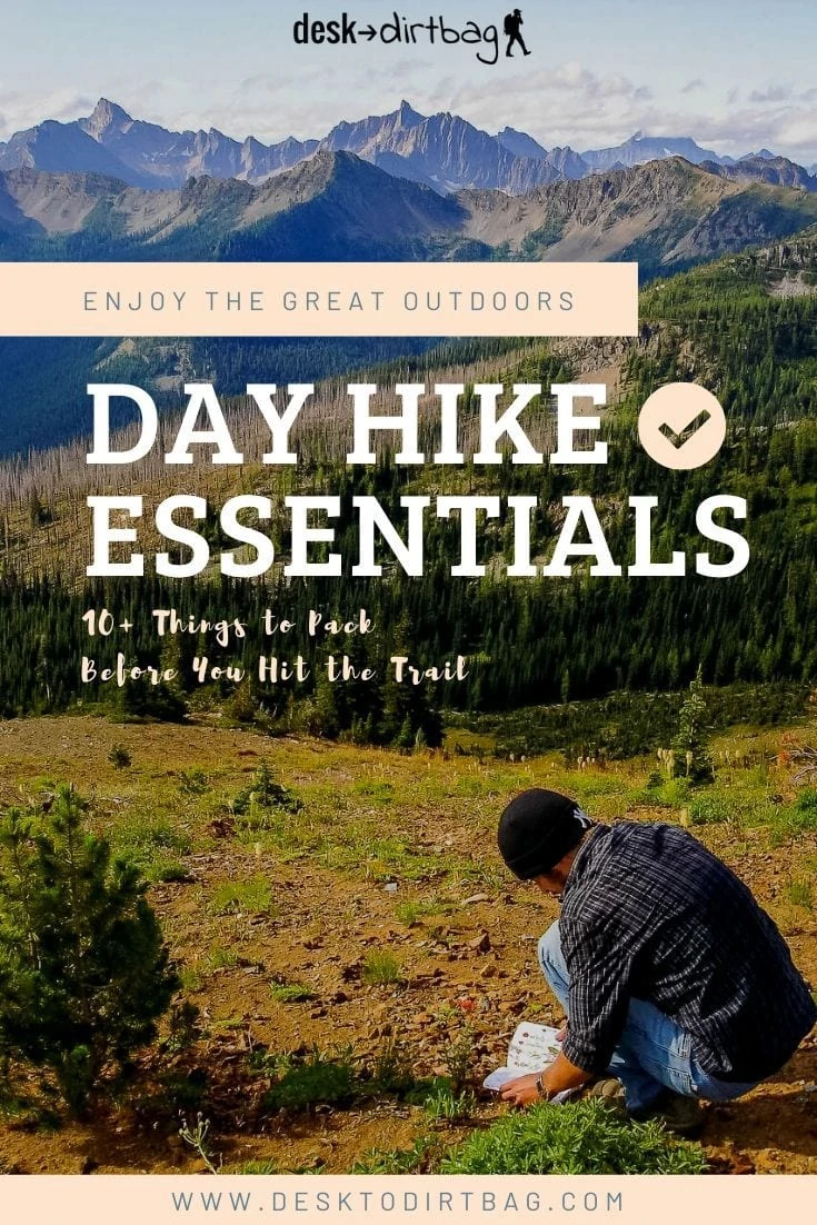 Day Hike Essentials that You Need to Pack for Your Next Trip