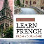 How to Learn French on Your Own Tips and Resources