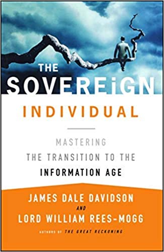 The Sovereign Individual: Lessons for the Information Age location-independence